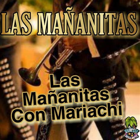 Las Mañanitas is a traditional Mexican song that is often sung in celebrations, particularly during birthdays and religious events. It is a heartfelt and joyful …